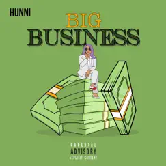 Big Business - Single by Hunni album reviews, ratings, credits