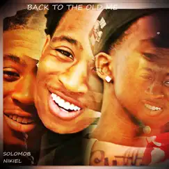 Back to the Old Me by Solo Mob Nikiel album reviews, ratings, credits