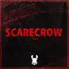 Scarecrow 2021 song lyrics