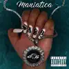 Maniatica (feat. Jwalker) - Single album lyrics, reviews, download