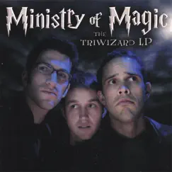 The Triwizard Lp by Ministry of Magic album reviews, ratings, credits