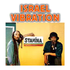 Stamina by Israel Vibration album reviews, ratings, credits