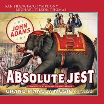 Download Absolute Jest: III. Lo stesso tempo San Francisco Symphony, St. Lawrence String Quartet & Michael Tilson Thomas MP3