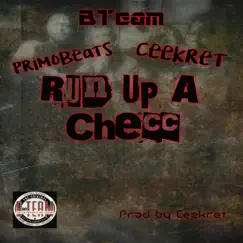 Run Up a Checc (feat. PrimoBeats) - Single by Ceekret da Trackdeala album reviews, ratings, credits
