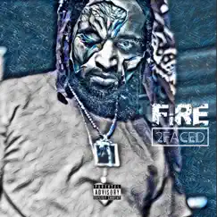 2 Faced - Single by Fire album reviews, ratings, credits