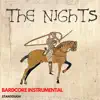 The Nights (Bardcore Instrumental) - Single album lyrics, reviews, download