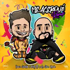 Me Acerqué (Remix) - Single by Kevin Giraldo, Billy TK & La Gran Unión album reviews, ratings, credits