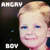 Angry Boy - EP album lyrics, reviews, download
