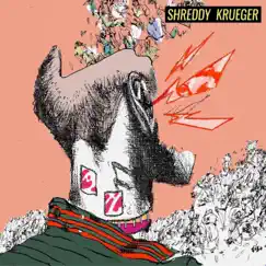 Shreddy Krueger - Single by Manwolves album reviews, ratings, credits