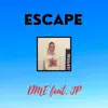 Escape (feat. JP) - Single album lyrics, reviews, download