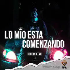Lo mio está comenzando by Roddy King album reviews, ratings, credits