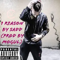 1 Reason - Single by Sadd album reviews, ratings, credits