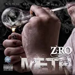 Meth by Z-Ro album reviews, ratings, credits