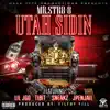 Utah Sidin (feat. Lil JGO, Tibit, Sneakz & JPenJail) - Single album lyrics, reviews, download