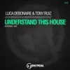 Understand This House song lyrics