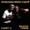 Who Inspired You? Pt. 2 album lyrics, reviews, download