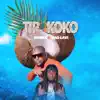 Tip de Koko Ng mix (feat. Vag Lavi) - Single album lyrics, reviews, download