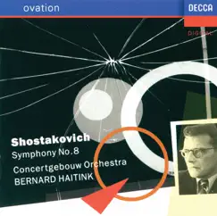 Shostakovich: Symphony No. 8 by Bernard Haitink & Royal Concertgebouw Orchestra album reviews, ratings, credits