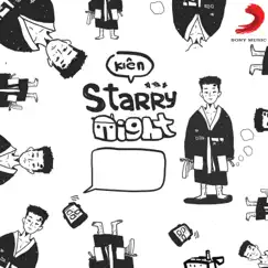 Starry Night - Single by Kiên Trịnh album reviews, ratings, credits