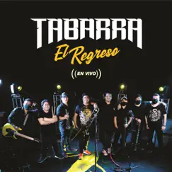 El Regreso (En Vivo) [En Vivo] by Tabarra album reviews, ratings, credits
