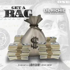 Get a Bag (feat. Burna Bandz) - Single by LilRichiex2 album reviews, ratings, credits