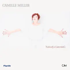 Nobody's Listening - Single by Camille Miller album reviews, ratings, credits