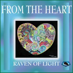 From the Heart by Raven of Light album reviews, ratings, credits
