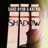 Shadow - Single album lyrics, reviews, download