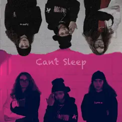 Can't Sleep (feat. Kizzy & Depreston) Song Lyrics