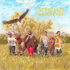 Wildlife Pop (Deluxe Edition) by Stepdad album reviews, ratings, credits