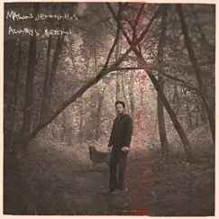 Always Been by Mason Jennings album reviews, ratings, credits
