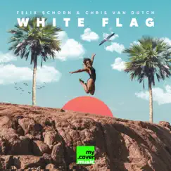 White Flag - Single by Felix Schorn & Chris van Dutch album reviews, ratings, credits