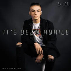 It's Been Awhile - Single by Slim Slide album reviews, ratings, credits