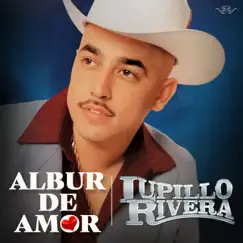 Albur de Amor by Lupillo Rivera album reviews, ratings, credits