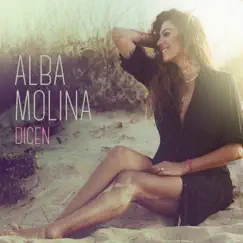 Dicen - Single by Alba Molina & Lin Cortés album reviews, ratings, credits