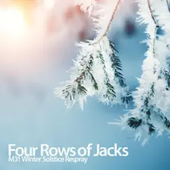 Four Rows of Jacks (Winter Solstice Respray) - Single by M31 album reviews, ratings, credits