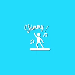 Shimmy! - Single by Shelem album reviews, ratings, credits