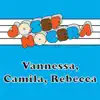 Vannessa, Camila, Rebecca - Single album lyrics, reviews, download