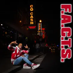 F.A.C.T.S. by Co Cash album reviews, ratings, credits