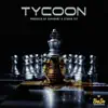 Tycoon - Single album lyrics, reviews, download