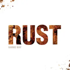 Rust by Harms Way album reviews, ratings, credits