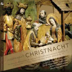 Haas: Christnacht, Op. 85 by Norbert Duchtel, Alex Dorow, Cantica Nova Chamber Choir & Katrin Wende-Ehmer album reviews, ratings, credits