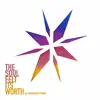 The Soul Felt Its Worth (Reawaken Hymns) album lyrics, reviews, download