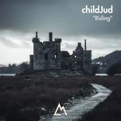 Riding - Single by ChildJud album reviews, ratings, credits