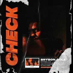 Check - Single by Bryson Cole album reviews, ratings, credits