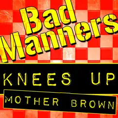 Knees Up Mother Brown by Bad Manners album reviews, ratings, credits