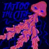 Tattoo the City - Single album lyrics, reviews, download