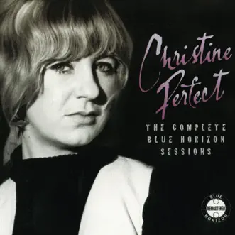 The Complete Blue Horizon Sessions (Remastered) by Christine Perfect album download