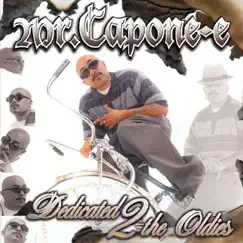 Dedicated 2 the Oldies by Mr. Capone-E album reviews, ratings, credits