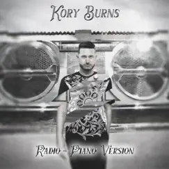 Radio (Piano Version) - Single by Kory Burns album reviews, ratings, credits